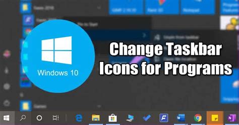 This Are How To Change App Icons On Taskbar Windows 10 In 2023