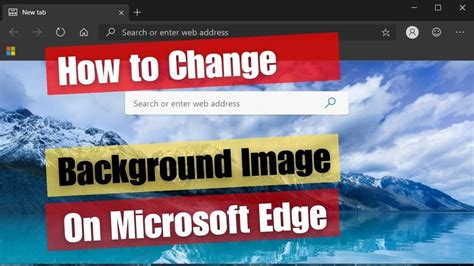 How To Change Background Image In Edge