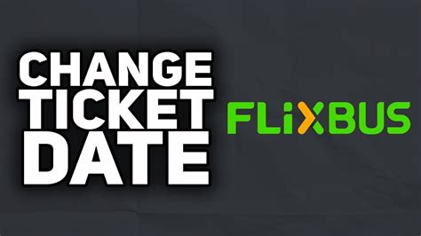 how to change flixbus ticket