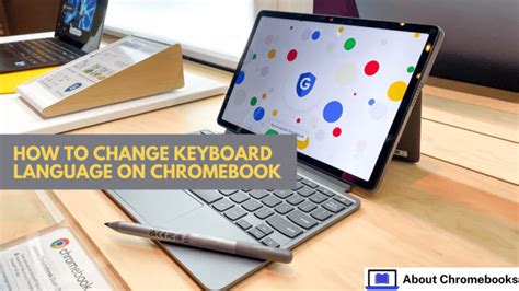 How To Change Keyboard Language On A Chromebook