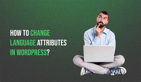 how to change language attribute in wordpress
