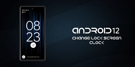how to change lock screen clock on android 12