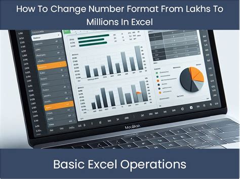 how to change number format from lakhs to millions in excel permanently