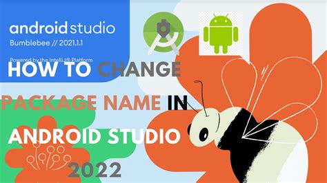  62 Most How To Change Package Name In Android Studio 2022 Tips And Trick