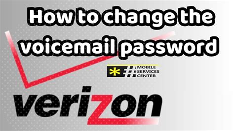 how to change password on voicemail verizon