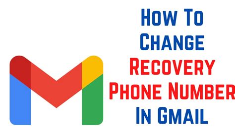 how to change phone number recovery in gmail