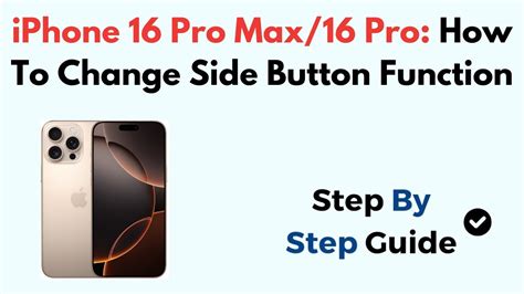 how to change right side button function on iphone 16 pro max