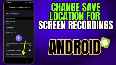 how to change save location in android phone