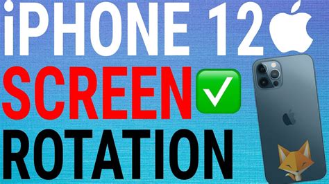 how to change screen rotation on iphone 12