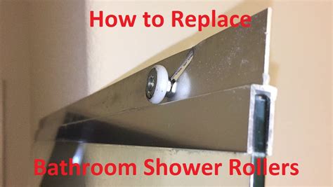 How To Change Shower Rollers