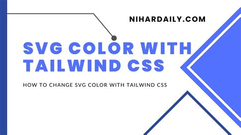 how to change svg image color in tailwind css