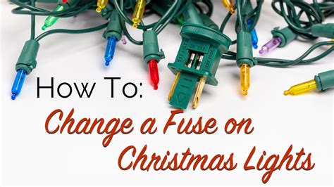 How To Change The Fuse In A String Of Christmas Lights
