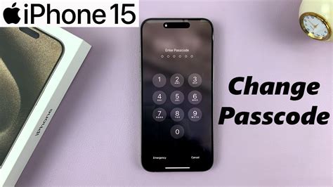 how to change the passcode on iphone 15