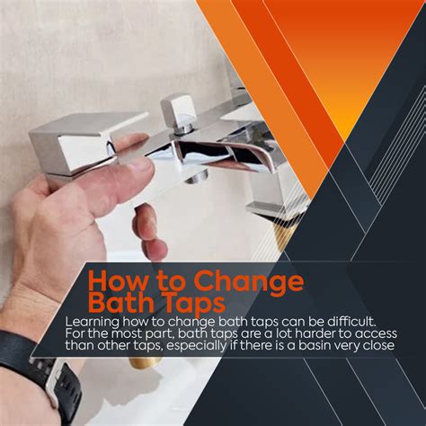 How To Change The Tap In Bath