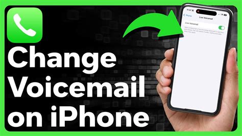 how to change voicemail on iphone 16