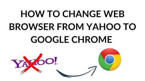 how to change web browser from yahoo to google