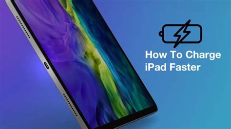 how to charge ipad faster