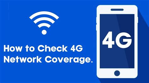 How To Check 4G Coverage In My Area