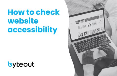 How To Check A Website's Accessibility