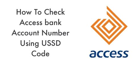 how to check access bank account number using ussd code