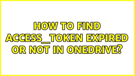 how to check access token is expired or not in java