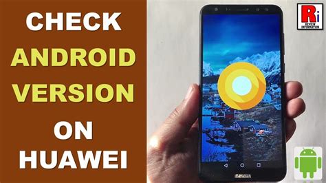how to check android version on huawei