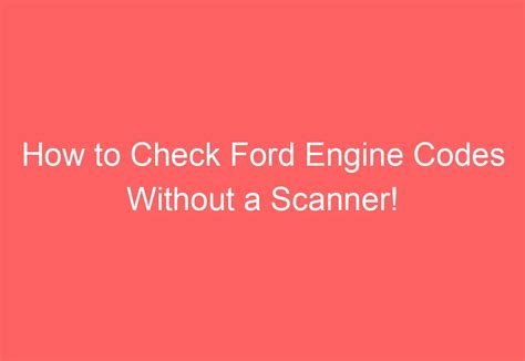 how to check engine codes without a code reader ford f150
