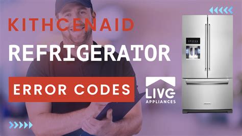 How To Check Error Codes On Kitchenaid Refrigerator