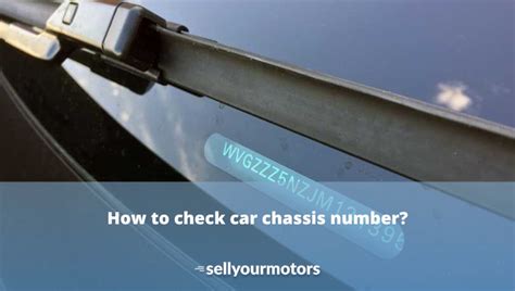 how to check for chassis number