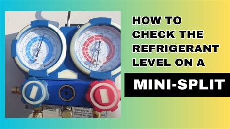 How To Check Freon Level In Mini Split