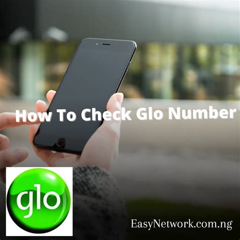 how to check glo phone number code