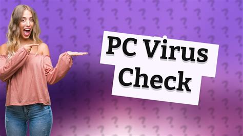 how to check if computer has virus reddit