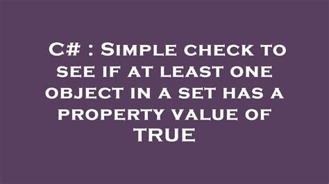 How To Check If Object Has Property C#