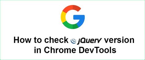 how to check jquery version in chrome