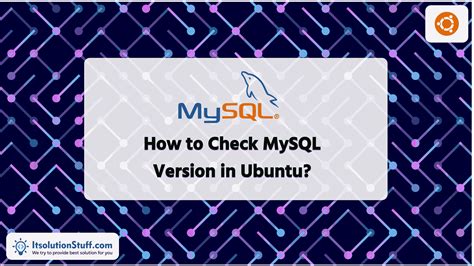 how to check mysql version ubuntu