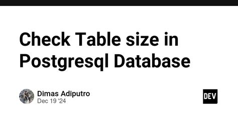 How To Check Table Size Postgres