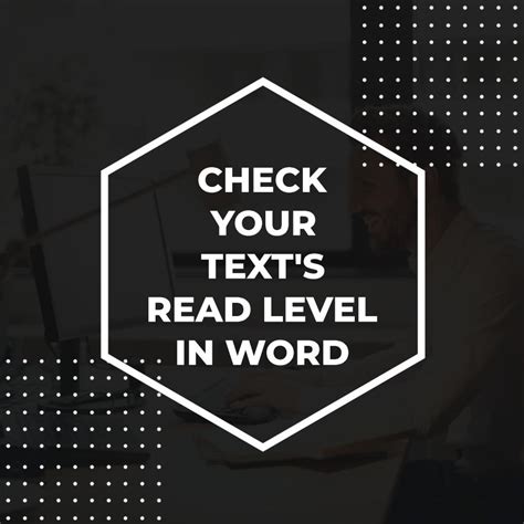 how to check the reading level in word