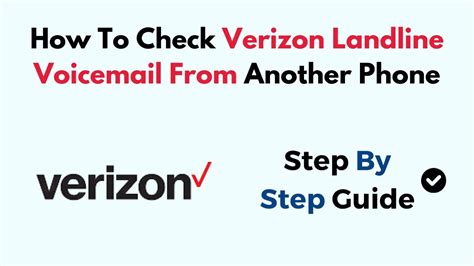 how to check verizon voicemail on landline