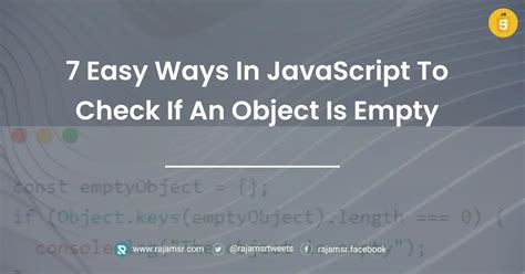How To Check Whether Object Is Empty Or Not