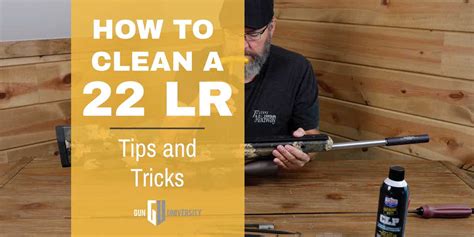 How To Clean A 22 Long Rifle