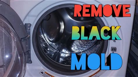how to clean black mold from front loading washer