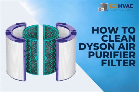 how to clean dyson air purifier