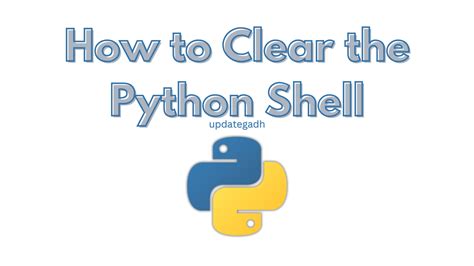 how to clear code in python shell
