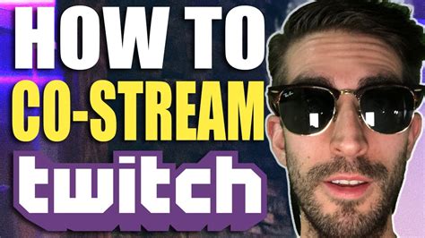 how to co stream twitch