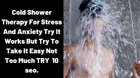 How To Cold Shower Therapy