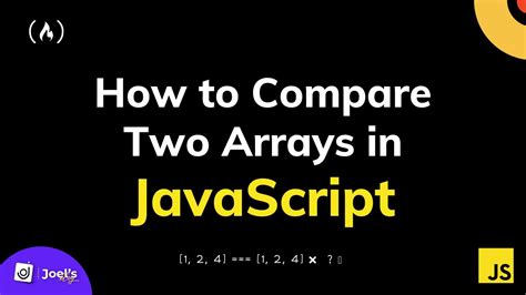 how to compare two arrays in javascript