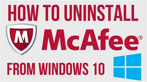 how to completely uninstall mcafee windows 10