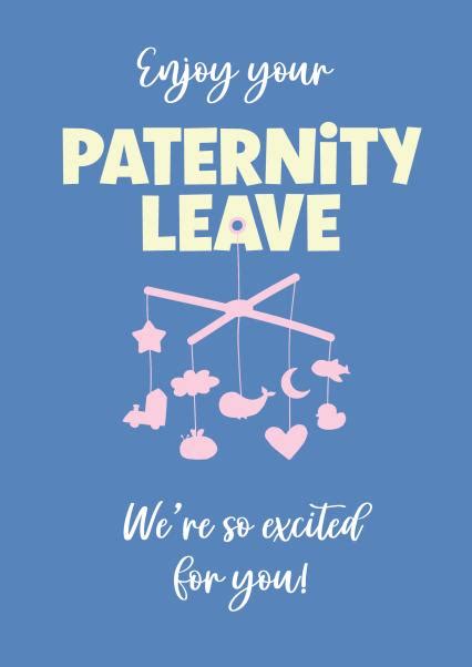 how to congratulate someone going on paternity leave