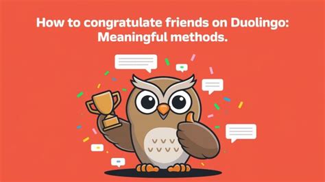 how to congratulate users on duolingo