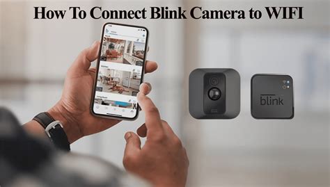How To Connect Blink Camera To Different Account